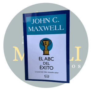 El ABC del EXITO - John C. Maxwell