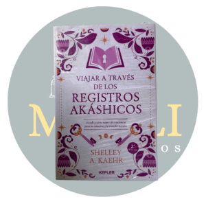 Registros Akashicos - Shelley A Kaehr