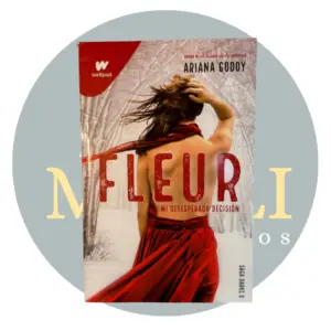 Fleur, mi desesperada decisión de Ariana Godoy