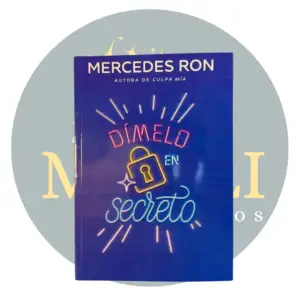 Dimelo en secreto de Mercedes Ron