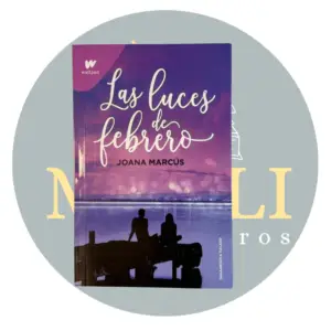 Las luces de febrero de Joana Marcús